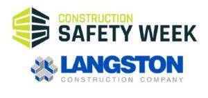 Construction Safety Week logo above the Langston Construction Company logo on a white background